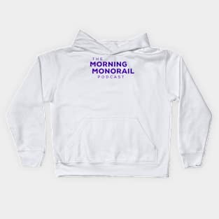 Morning Monorail Podcast Logo Purple Text Only Kids Hoodie